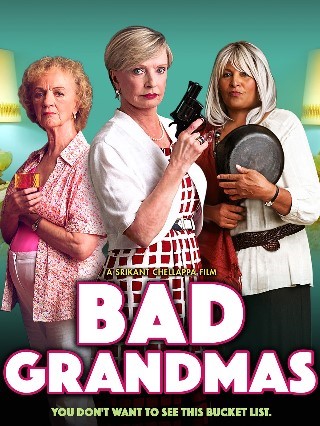 bad grandmas